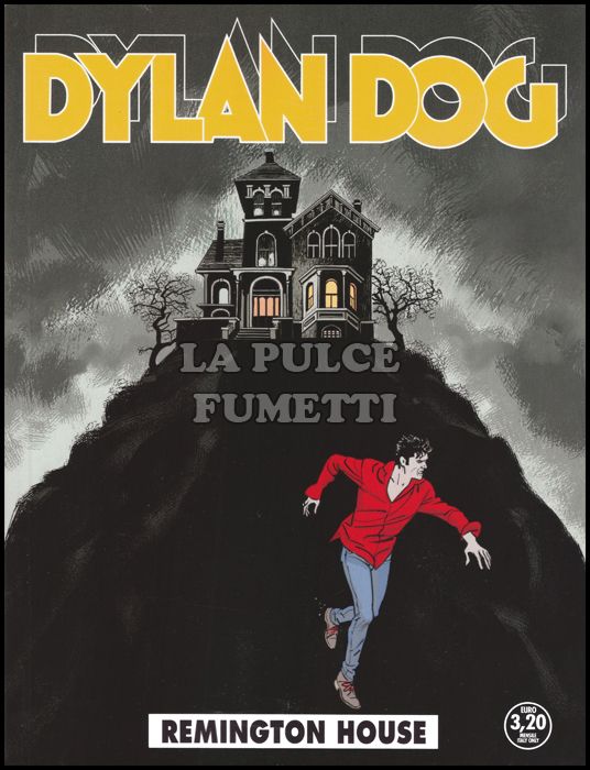 DYLAN DOG ORIGINALE #   360: REMINGTON HOUSE